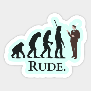 humanity evolution - RUDE Sticker